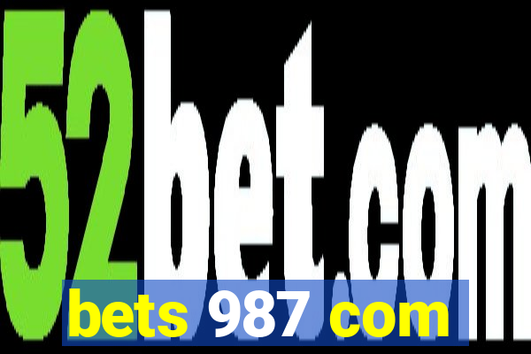 bets 987 com